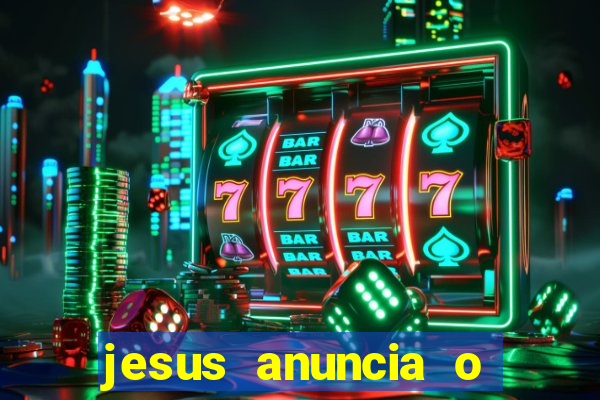 jesus anuncia o reino de deus catequese infantil